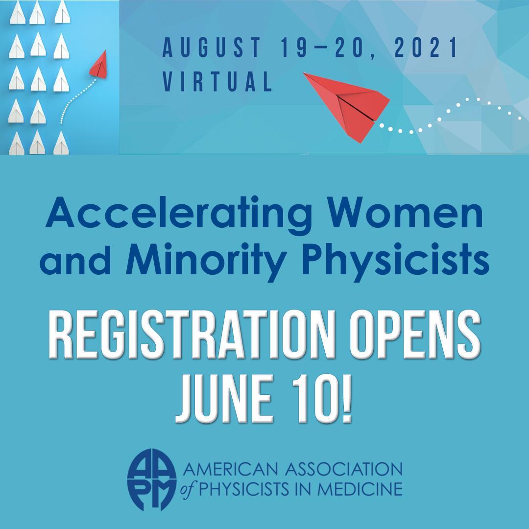 While all are welcome to join in this exciting event, the goal of this #virtual collaborative meeting is to bring together women and underrepresented mid-career #medicalphysicists and share #techniques to avoid common barriers to success for marginalized populations. @AAPM_WPSC REGISTRATION OPENS JUNE 10th -> aapm.me/2021AWMP #medicalphysics #medphys #womeninscience #aapmwpsc #womeninphysics #womenwhocurie